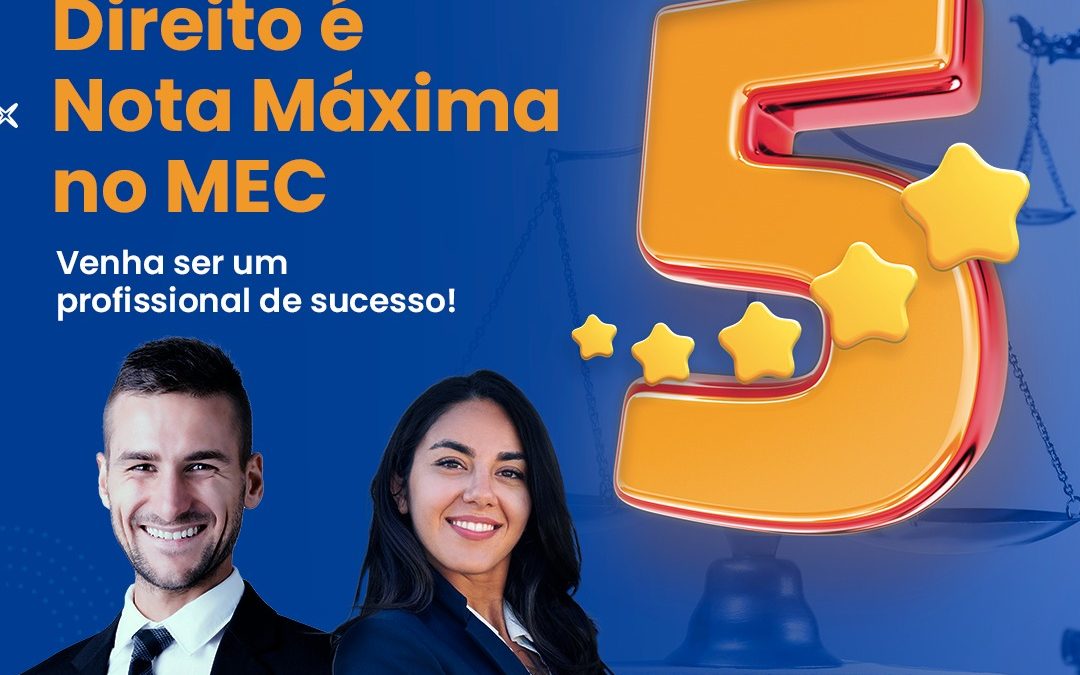 Curso de Direito da Faculdade UniBRAS Santa Inês é reconhecido com nota máxima pelo MEC