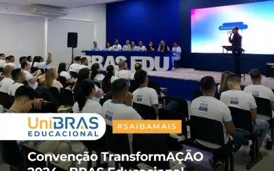 Convenção TransformAÇÃO 2024 – BRAS Educacional transforma ideias em ação