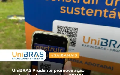 UniBRAS Prudente promove ação sustentável com o projeto SEMEA – Adote uma Área Pública