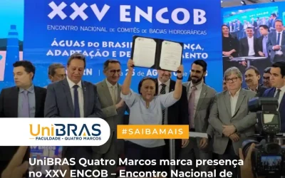 UniBRAS Quatro Marcos marca presença no XXV ENCOB – Encontro Nacional de Comitê de Bacias Hidrográficas